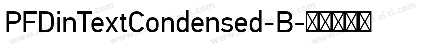 PFDinTextCondensed-B字体转换