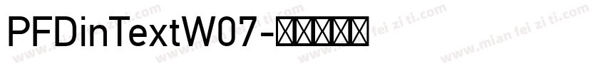 PFDinTextW07字体转换