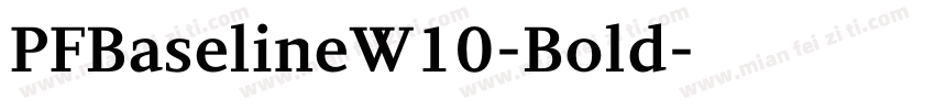 PFBaselineW10-Bold字体转换