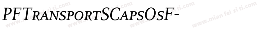 PFTransportSCapsOsF字体转换