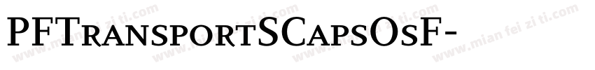 PFTransportSCapsOsF字体转换