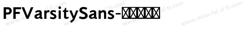 PFVarsitySans字体转换