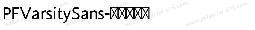 PFVarsitySans字体转换