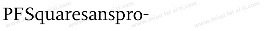 PFSquaresanspro字体转换