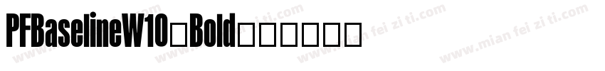 PFBaselineW10-Bold字体转换