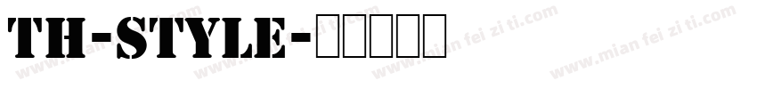 TH-STYLE字体转换