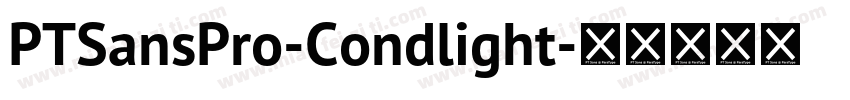 PTSansPro-Condlight字体转换