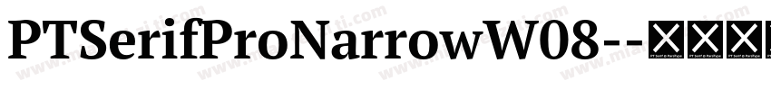 PTSerifProNarrowW08-字体转换