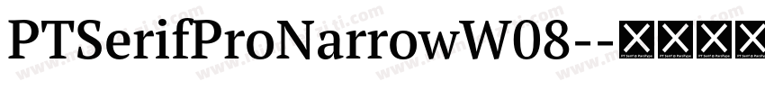 PTSerifProNarrowW08-字体转换