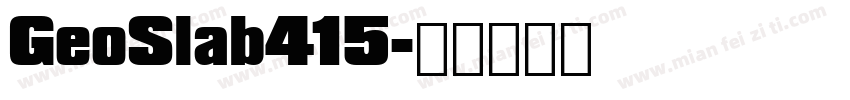 GeoSlab415字体转换