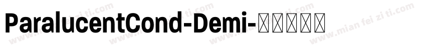 ParalucentCond-Demi字体转换