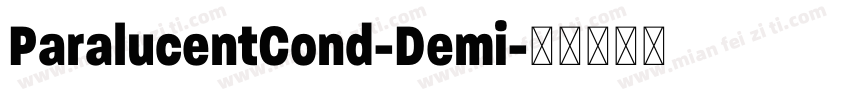 ParalucentCond-Demi字体转换