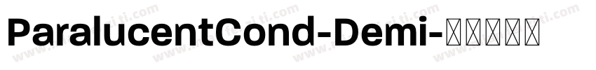 ParalucentCond-Demi字体转换