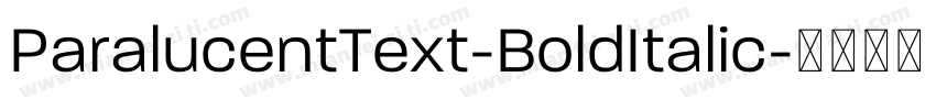 ParalucentText-BoldItalic字体转换