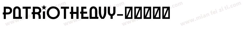 PatriotHeavy字体转换