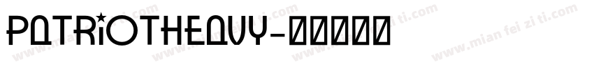PatriotHeavy字体转换