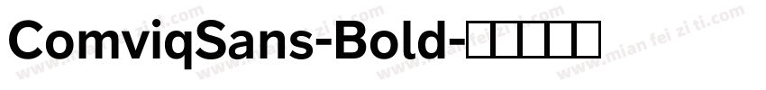 ComviqSans-Bold字体转换