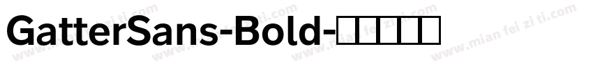 GatterSans-Bold字体转换
