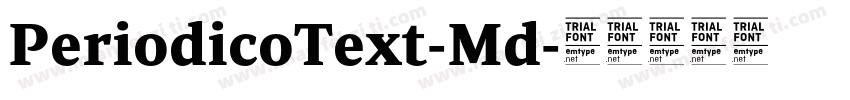 PeriodicoText-Md字体转换