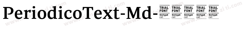 PeriodicoText-Md字体转换