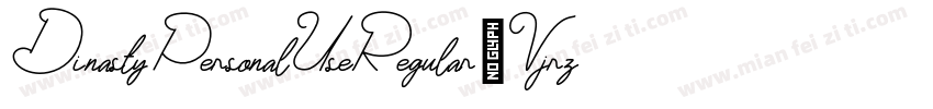 DinastyPersonalUseRegular-Vjrz字体转换