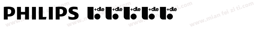 philips字体转换