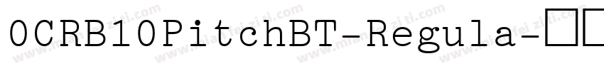 0CRB10PitchBT-Regula字体转换