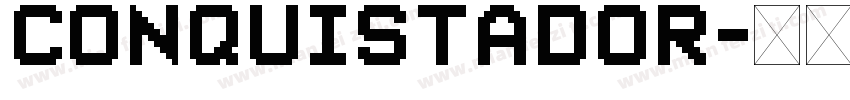 Conquistador字体转换