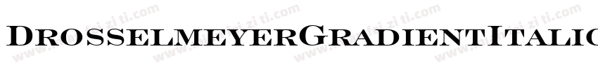 DrosselmeyerGradientItalic-Y484字体转换