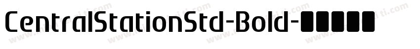 CentralStationStd-Bold字体转换