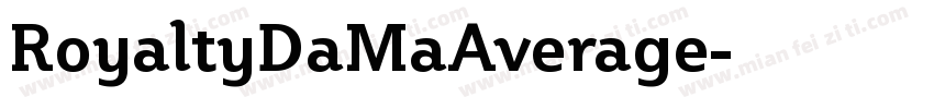 RoyaltyDaMaAverage字体转换