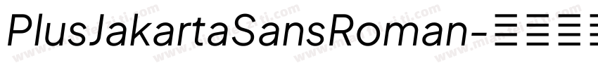 PlusJakartaSansRoman字体转换