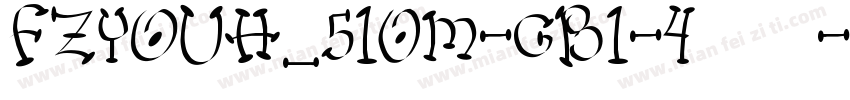 FZYOUH_510M-GB1-4常规字体转换