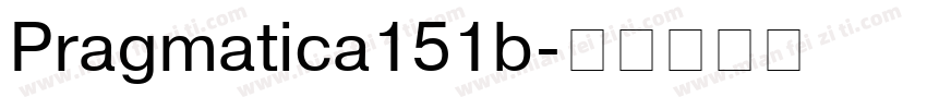Pragmatica151b字体转换