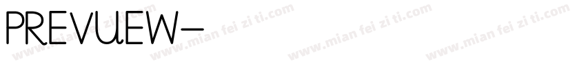 PREVUEW字体转换