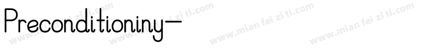 Preconditioniny字体转换