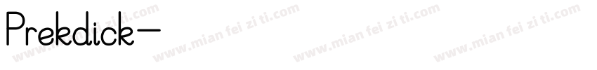 Prekdick字体转换