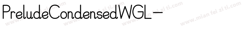 PreludeCondensedWGL字体转换