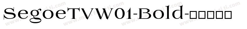 SegoeTVW01-Bold字体转换