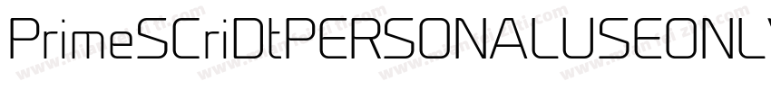 PrimeSCriDtPERSONALUSEONLY字体转换
