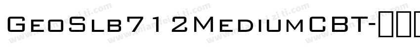 GeoSlb712MediumCBT字体转换