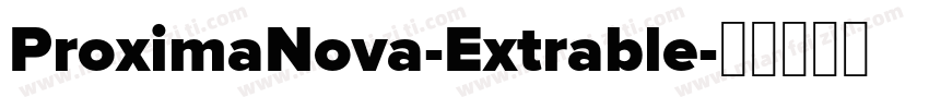 ProximaNova-Extrable字体转换