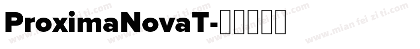 ProximaNovaT字体转换