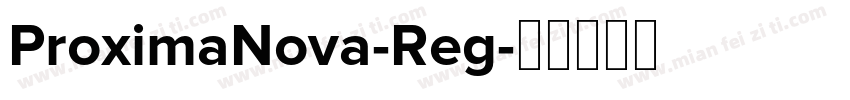 ProximaNova-Reg字体转换