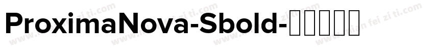 ProximaNova-Sbold字体转换