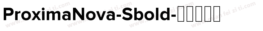 ProximaNova-Sbold字体转换