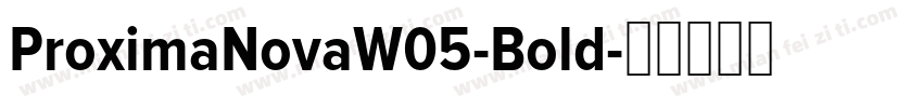 ProximaNovaW05-Bold字体转换