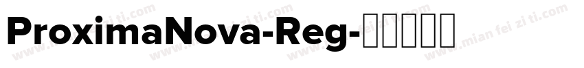ProximaNova-Reg字体转换