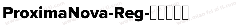 ProximaNova-Reg字体转换