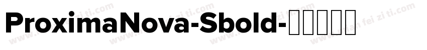 ProximaNova-Sbold字体转换